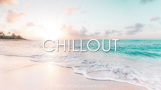 Best Relax Music 2023 Chillout - Essential Mix Session 1 - Background Chill Out Ambient Feeling