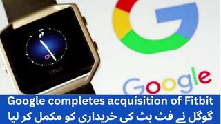 Google completes acquisition of Fitbit