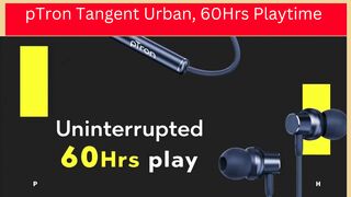 pTron Tangent Urban, 60Hrs Playtime, ENC, Bluetooth 5.3