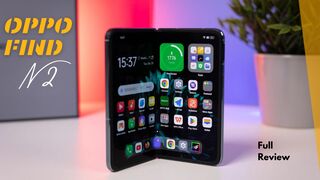 Oppo Find N2/Full Review.