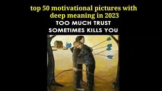 top 50 motivational pictures with deep meaning | deep meaning images