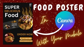 Mobile Graphic Designing Course Course||How to create Food Poster in Canva with your Mobile