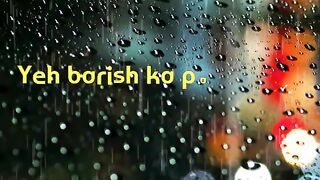 Ye Mosam Ki Barish