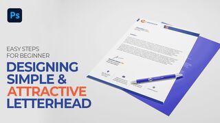 Learn How to Design a Professional Company Letterhead in Adobe Photoshop