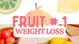Top 5 Fruits For Quick Weight Loss