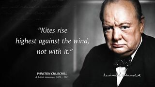 Winston Churchill's Quotes which are better Known in Youth to Not to Regret in Old Age