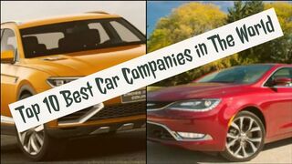 Top 10 Best Car Companies in The World