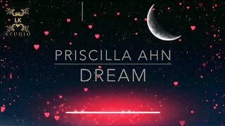 Dream Song By Priscilla Ahn | Dream Song Lyrics