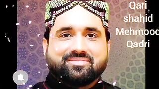Qari shahid mehmood qadri Akha jado meetya zamsna meno roye gha
