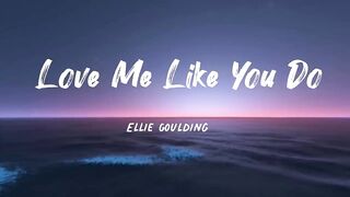 Love Me Like You Do