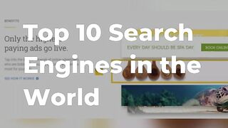 Top 10 Best Search Engines of the  world