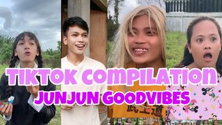 JUNJUN TIKTOK COMPILATIONTIKTOK GOODVIBES