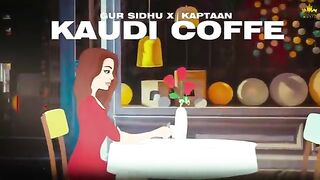 KAUDI COFFEE (Official Audio) Gur Sidhu _ Kaptaan _ New Punjabi Song 2022 _ Punjabi Sad Songs 2022(360P)