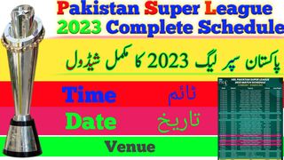 PSL 2023 Complete Schedule.