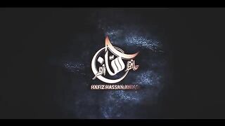 Hum_Ne_Aankhon_Se_Dekha_Nahin_hai_Magar_-_Wo_Muhammad_Madine_Mein_Mojud_hai_-_Hafiz_Hassan_Anzar(360p).