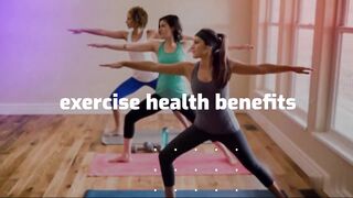 Exercise Health benefits