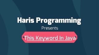 What is This Keyword in Java using Object-Oriented Programming (OOP) Practically Explain  Hindi Urdu