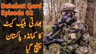 Dehshat Gard | Ep 02 | Urdu Novel | Indian Black Cat Commando reaches Pakistan | StoryTeller875
