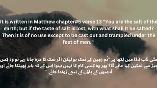 You are the salt of the earth تم زمین کا نمک ہو۔