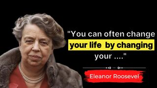 Eleanor Roosevelt Quotes