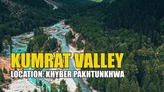Kumrat valley Upper Dir