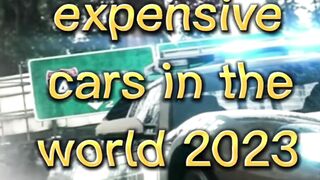 Top 10 most expensive cars 2023