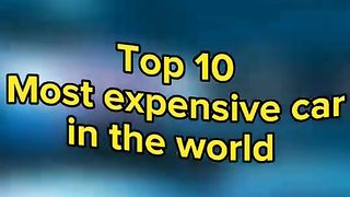 TOP 10 MOST EXPENSIVE CAR IN THE WORLD ????-Dumbledore_Army-#shorts #short #supercars #viral