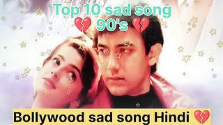 ????90's Bollywood sad song ???? _ sad song Hindi ???? _ heart broken song