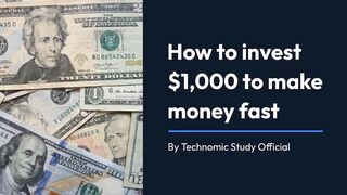 How to invest $1000 to make Money online?