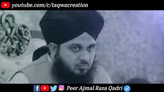 Motivational bayan by peer ajmal raza qadri.zindgi mn kabhi honsla ni harna chahiya