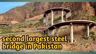 Asia's second largest steel bridge is located in Pakistan
