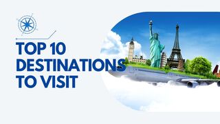 TOP 10 Destinations for Tourism