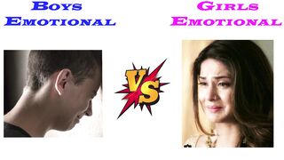 Boys emotional vs Girls emotional, very funny video,