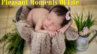 Pleasant Moments Of Life