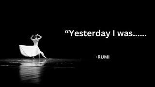 Motivational Quotes | Rumi Inspirational Quotes| Motivational Quotes by Mulana Rumi| Knowledge TV|