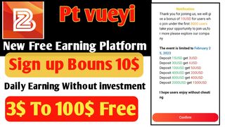 Earn Daily 3$ Free without investment form #Pt_vueyi Platform|| Like Core Scientfic