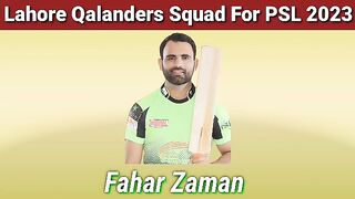 Lahore Qalanders Squad For PSL 2023 | PSL 2023 Lahore Qalanders Squad | PSL 8 Lahore Qalanders Squad