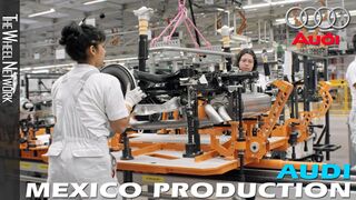 Audi Production in Mexico