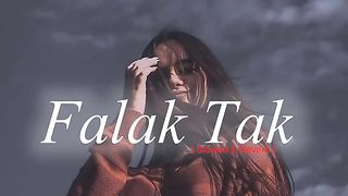 Falak Tak Chal Sath Mere songs [Slowed+Reverb]❣️