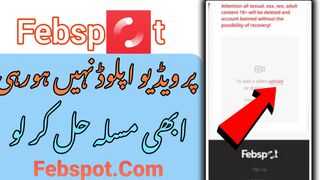Febspot video upload Problem solve | Febspot real or fake | Febspot per video upload nahi ho rahi