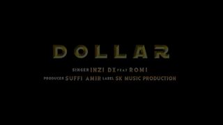 Dollar - Inzi Dx Feat Romi - New Punjabi Song ( Official Music Video ) intv