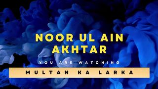 Latest Channel Intro of Multan Ka Larka