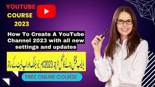 How to Create a YouTube Channel  2023 with All New Settings and Updates