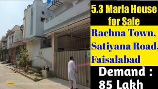 5.3 Marla house for sale in Rachna Town, Satiyana Road, Faisalabad