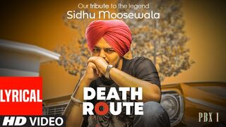 DEATH ROUTE (Sidhu Moosewala) ll Latest Punjabi Songs 2023