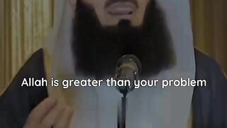 Allah Is Greater Than Your Problems