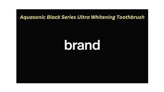 Aquasonic Black Series Ultra Whitening Toothbrush