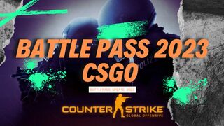 CSGO Battlepass 2023 Update CSGO BATTLEPASS 2023 Explain