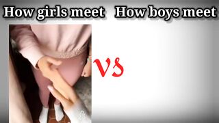 how girls meet vs how boys meet #meme #girlsvsboys #febpostshorts #febpostvideos #funnyworld  #interesting #amazing #wonderful