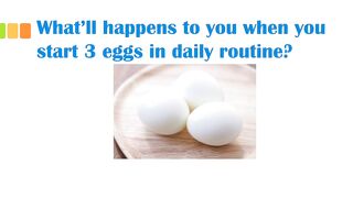 Benefits of eggs || what happens to you when you start 3 eggs in daily routine || most important benefits of eggs
